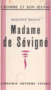 E-book, Madame de Sévigné, Fayard (réédition numérique FeniXX)