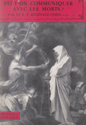E-book, Peut-on communiquer avec les morts ?, Fayard (réédition numérique FeniXX)