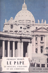 E-book, Le Pape : Le conclave, l'élection et les cardinaux, Fayard (réédition numérique FeniXX)
