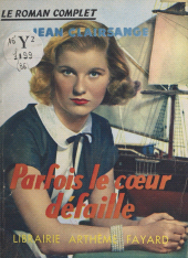 E-book, Parfois le coeur défaille, Fayard (réédition numérique FeniXX)