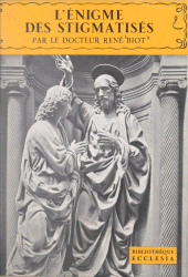 E-book, L'énigme des stigmatisés, Fayard (réédition numérique FeniXX)