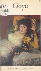 E-book, Goya, 1746-1828 : Francisco José de Goya y Lucientes, Flammarion (réédition numérique FeniXX)