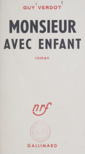 E-book, Monsieur avec enfant, Gallimard (réédition numérique FeniXX)