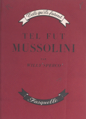E-book, Tel fut Mussolini, Grasset (réédition numérique FeniXX)