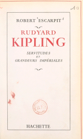 E-book, Rudyard Kipling : Servitudes et grandeurs impériales, Hachette (réédition numérique FeniXX)
