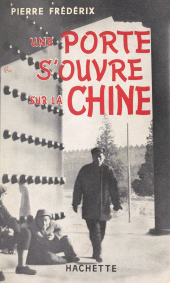 E-book, Une porte s'ouvre sur la Chine, Hachette (réédition numérique FeniXX)