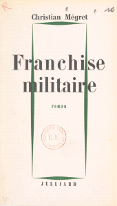 E-book, Franchise militaire, Julliard (réédition numérique FeniXX)