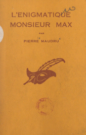 E-book, L'énigmatique Monsieur Max, Éditions Du Masque (réédition numérique FeniXX)