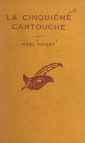 E-book, La cinquième cartouche, Éditions Du Masque (réédition numérique FeniXX)