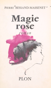 eBook, Magie rose, Presses de la Renaissance (réédition numérique FeniXX)