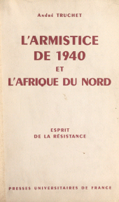 E-book, L'armistice de 1940 et l'Afrique du Nord, Presses universitaires de France (réédition numérique FeniXX)