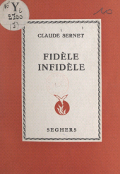 eBook, Fidèle infidèle, Seghers (réédition numérique FeniXX)