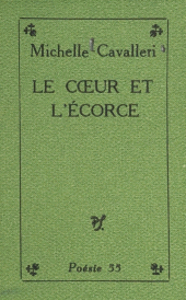 eBook, Le coeur et l'écorce, Seghers (réédition numérique FeniXX)