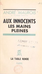 E-book, Aux innocents les mains pleines : Proverbe en un acte, La Table Ronde (réédition numérique FeniXX)