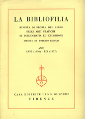Fascicolo, La bibliofilia : rivista di storia del libro e di bibliografia : LVIII, 1, 1956, L.S. Olschki