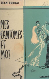 E-book, Mes fantômes et moi, Calmann-Lévy (réédition numérique FeniXX)