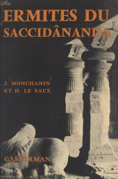 E-book, Ermites du Saccidânanda : Un essai d'intégration chrétienne de la tradition monastique de l'Inde, Casterman (réédition numérique FeniXX)