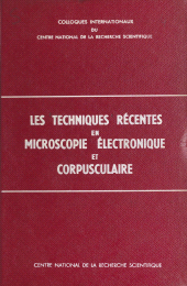 E-book, Les techniques récentes en microscopie électronique et corpusculaire, CNRS Éditions (réédition numérique FeniXX)