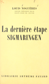 E-book, La dernière étape, Sigmaringen, Fayard (réédition numérique FeniXX)