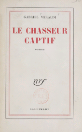 E-book, Le chasseur captif, Gallimard (réédition numérique FeniXX)