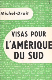E-book, Visas pour l'Amérique du Sud, Gallimard (réédition numérique FeniXX)
