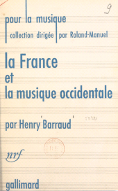 E-book, La France et la musique occidentale, Gallimard (réédition numérique FeniXX)