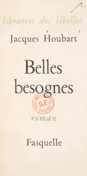 E-book, Belles besognes, Grasset (réédition numérique FeniXX)