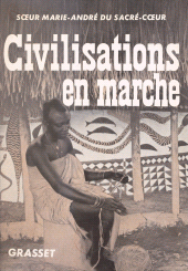 eBook, Civilisations en marche, Grasset (réédition numérique FeniXX)