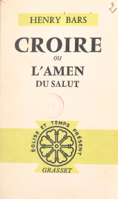 eBook, Croire : Ou L'amen du salut, Grasset (réédition numérique FeniXX)