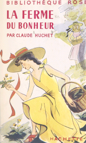 E-book, La ferme du bonheur, Hachette (réédition numérique FeniXX)