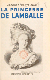 E-book, La princesse de Lamballe, Hachette (réédition numérique FeniXX)