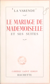 E-book, Le mariage de Mademoiselle et ses suites, Hachette (réédition numérique FeniXX)