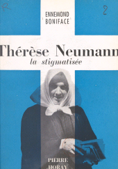 E-book, Thérèse Neumann : La stigmatisée, Horay (réédition numérique FeniXX)