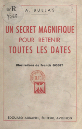 E-book, Un secret magnifique pour retenir toutes les dates, Éditions de La Martinière (réédition numérique FeniXX)