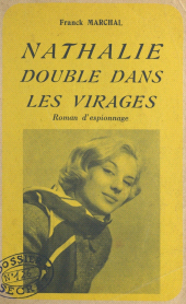 E-book, Nathalie double dans les virages, Éditions Du Masque (réédition numérique FeniXX)
