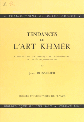 eBook, Tendances de l'art Khmèr : Commentaires sur 24 chefs-d'oeuvre du musée de Phnom-Penh, Presses universitaires de France (réédition numérique FeniXX)