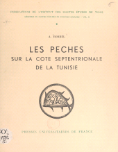 E-book, Les pêches sur la côte septentrionale de la Tunisie, Presses universitaires de France (réédition numérique FeniXX)