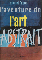 eBook, L'aventure de l'art abstrait, Robert Laffont (réédition numérique FeniXX)