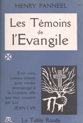 E-book, Les témoins de l'Évangile, La Table Ronde (réédition numérique FeniXX)