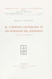 eBook, Il carteggio letterario di uno scienziato del Settecento : Janus Plancus, Collina, Maria D., L.S. Olschki