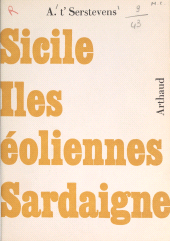 E-book, Sicile, Îles Éoliennes, Sardaigne : 57 dessins au pinceau, 88 photographies, 1 carte sur onglet, Arthaud (réédition numérique FeniXX)