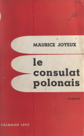E-book, Le consulat polonais, Calmann-Lévy (réédition numérique FeniXX)