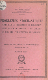 E-book, Problèmes stochastiques : Posés par le phénomène de formation d'une queue d'attente à un guichet et par des phénomènes apparentés, Dunod (réédition numérique FeniXX)