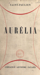 eBook, Aurélia : Scènes de la vie fantastique, Fayard (réédition numérique FeniXX)