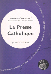 eBook, Les arts chrétiens (12) : La presse catholique, Fayard (réédition numérique FeniXX)