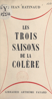 eBook, Les trois saisons de la colère, Fayard (réédition numérique FeniXX)