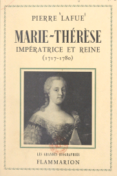 E-book, Marie-Thérèse : impératrice et reine : 1717-1780, Flammarion (réédition numérique FeniXX)