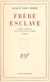 E-book, Frère esclave, Gallimard (réédition numérique FeniXX)