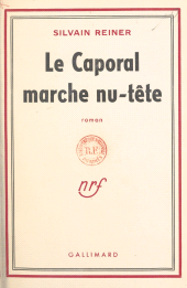 E-book, Le caporal marche nu-tête, Gallimard (réédition numérique FeniXX)