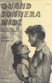 E-book, Quand sonnera midi : L'homme qui mourra demain, Grasset (réédition numérique FeniXX)